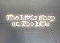The Little Shop on The Mile