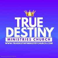 True destiny ministry church