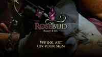 Rosebud Beauty and Ink
