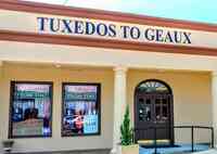 Tuxedos To Geaux