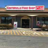 Centerville Food Shop & T's Deli
