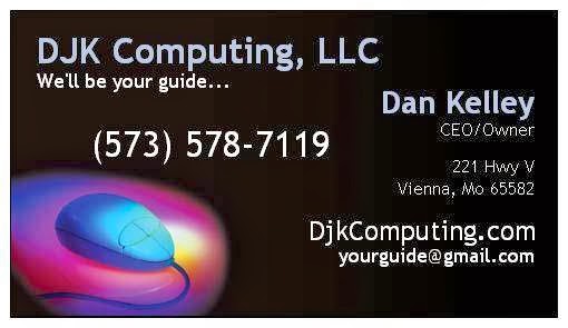 DJK Computing, LLC 10269 Maries Rd 331, Vienna Missouri 65582