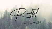 Rooted Church