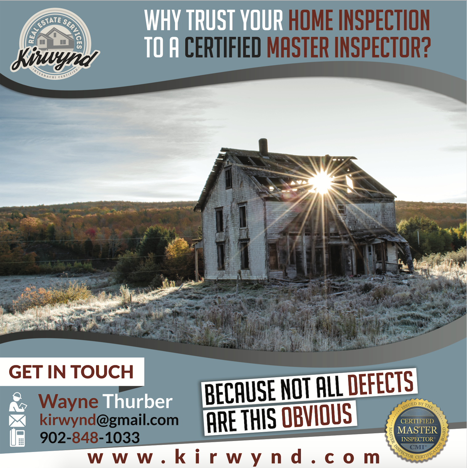 Kirwynd Property Inspections - Wayne Thurber - Annapolis Valley Home Inspector 126 Adam Dr, Greenwood Nova Scotia B0P 1R0