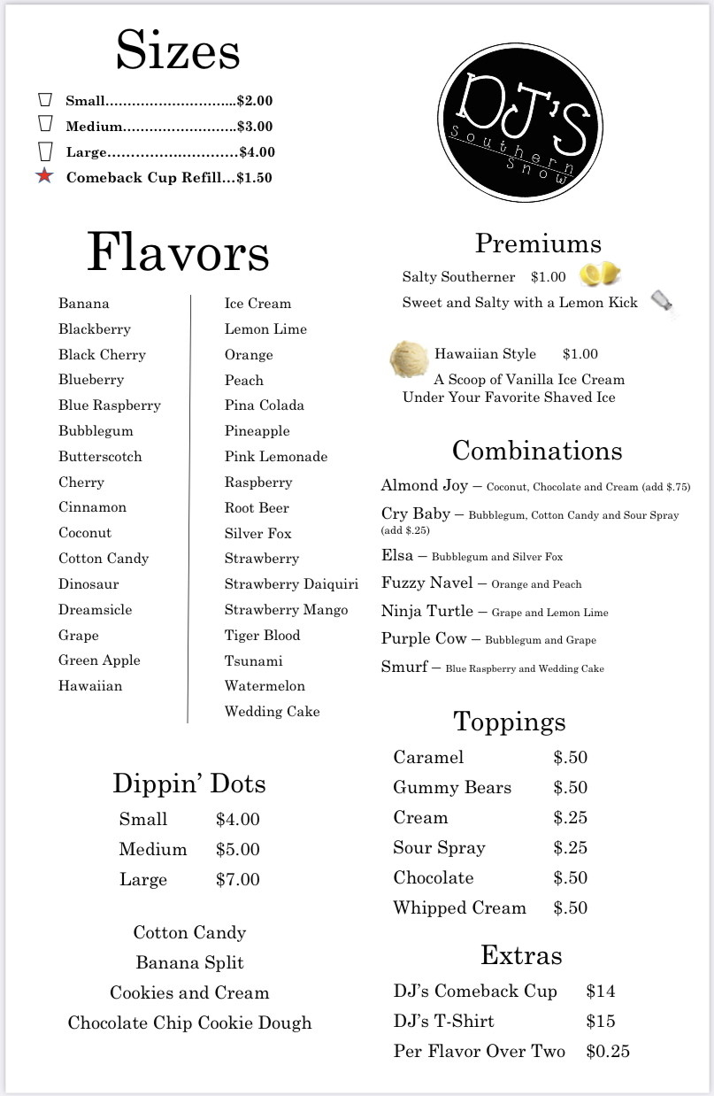 DJ's Southern Snow Menu