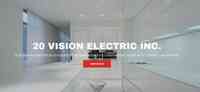 20 Vision Electric Inc
