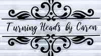 Turning Heads by Caren