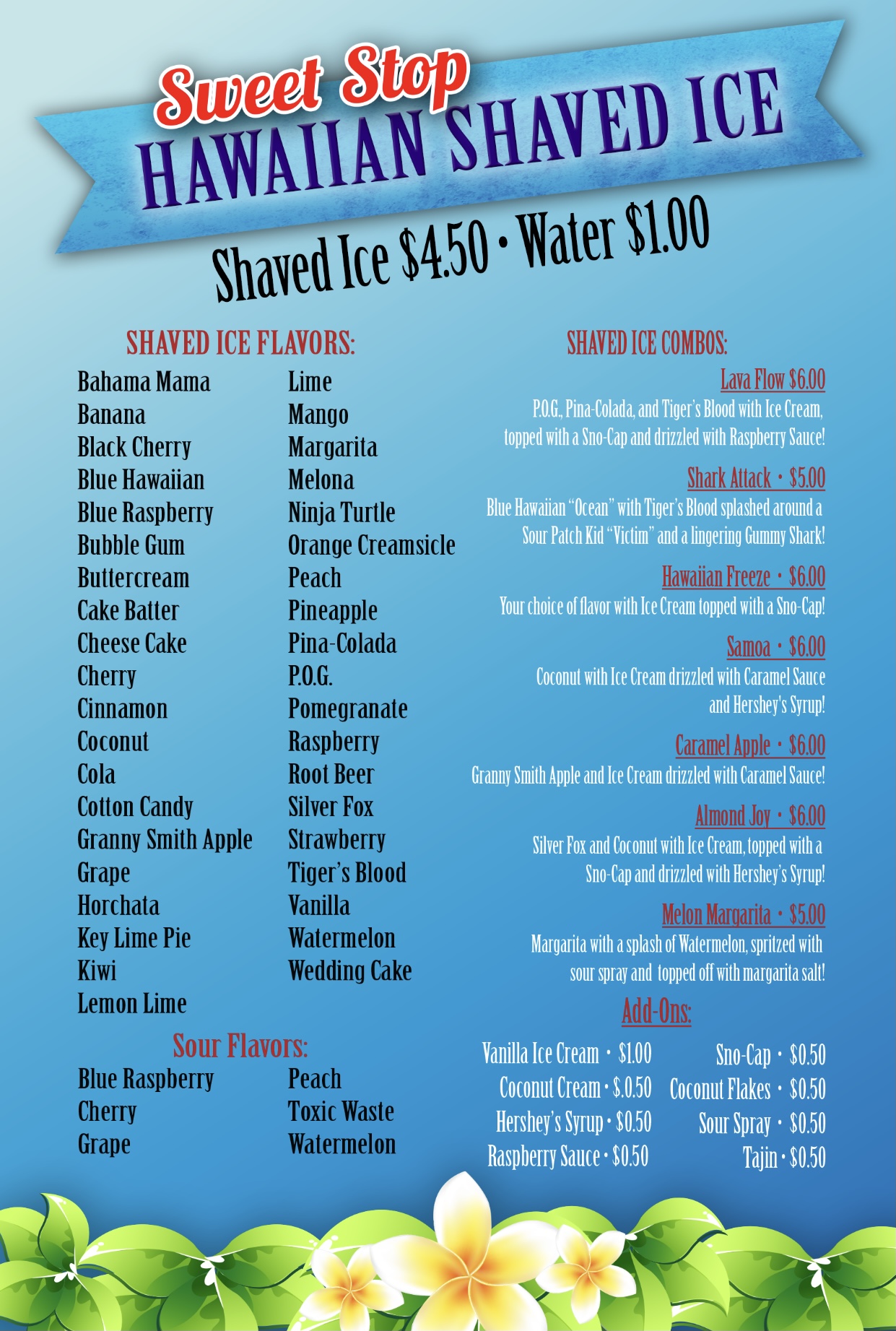 Sweet Stop Hawaiian Shaved Ice Menu