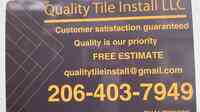 Quality Tile Install LLC