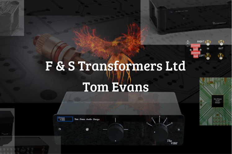 F & S Transformers Ltd - Tom Evans