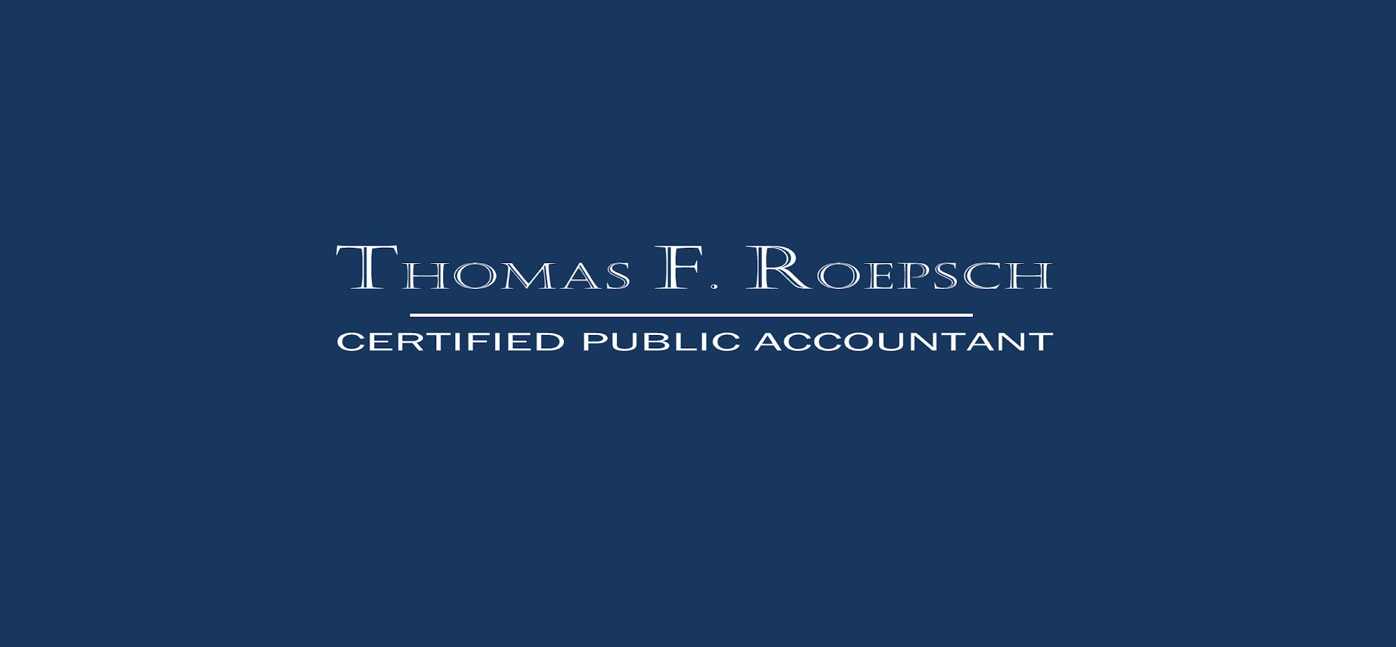 Thomas F. Roepsch, CPA